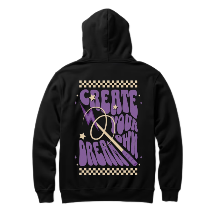 Create Your Own Dream One Size hoodie Black Back 124