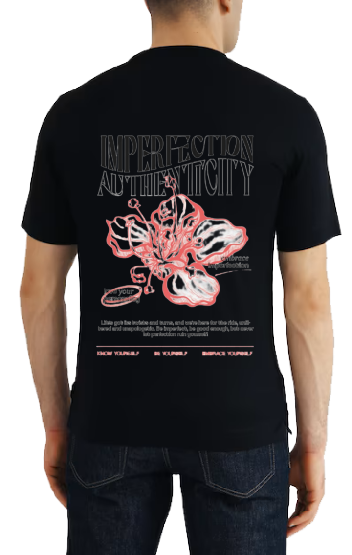 IMPERFECTION AUTHENTICITY t- shirt One Size Black back 125