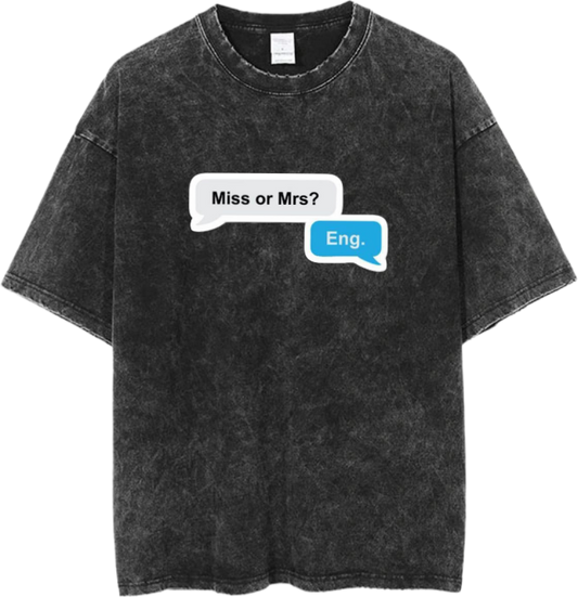 names t- shirt One Size Washed Miss or Mrs? Eng. 12