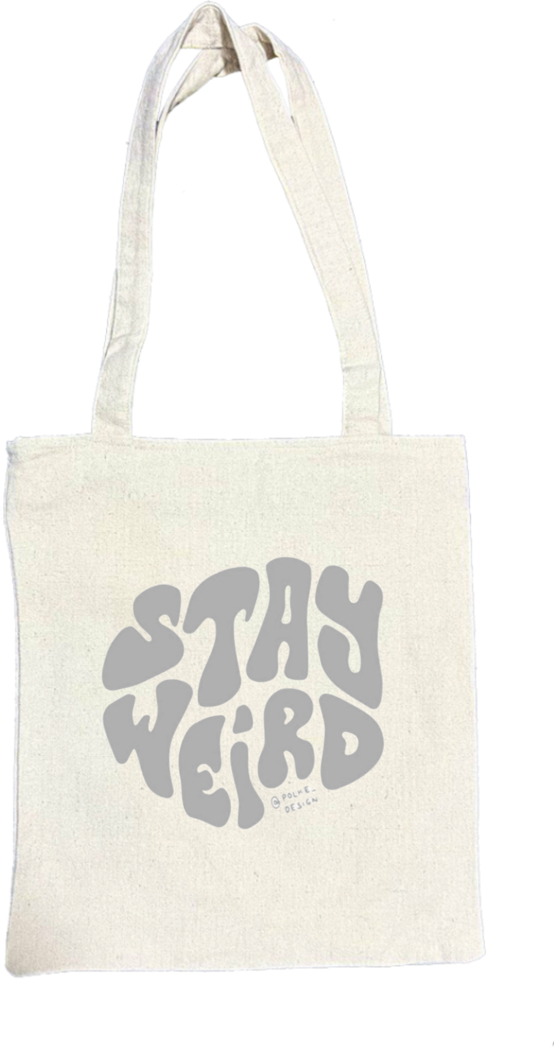STAY WEIRD tote bag beige 152