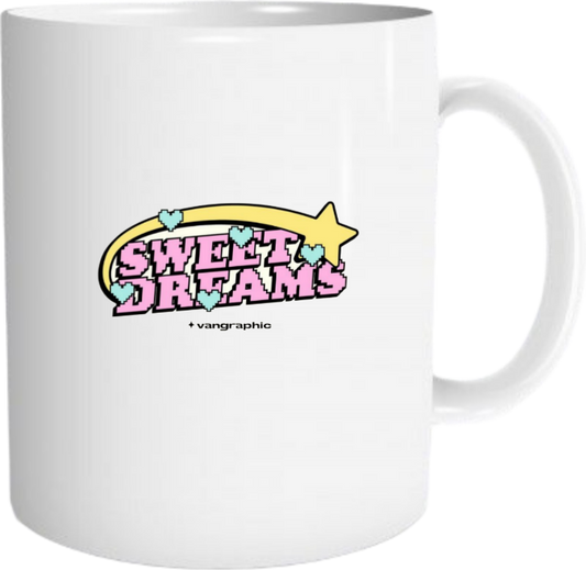 SWEET DREAMS Mug 12