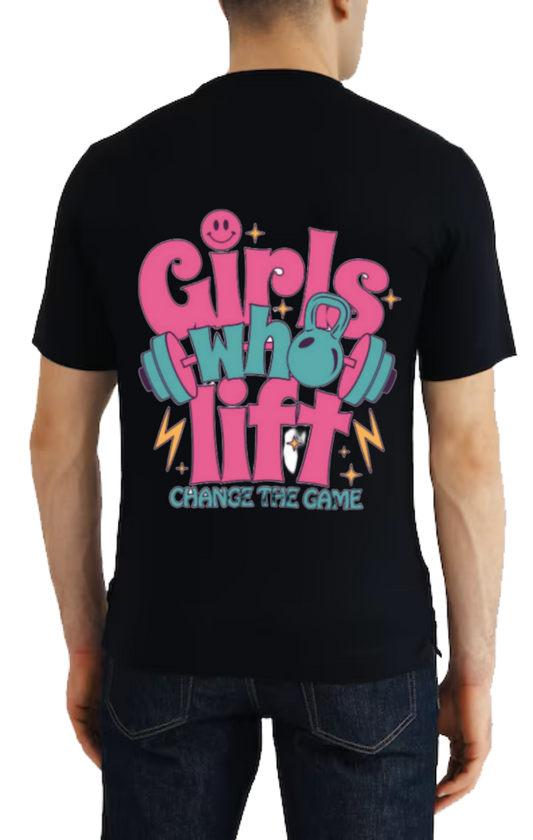 Girls Who Lift t- shirt One Size Black back 130
