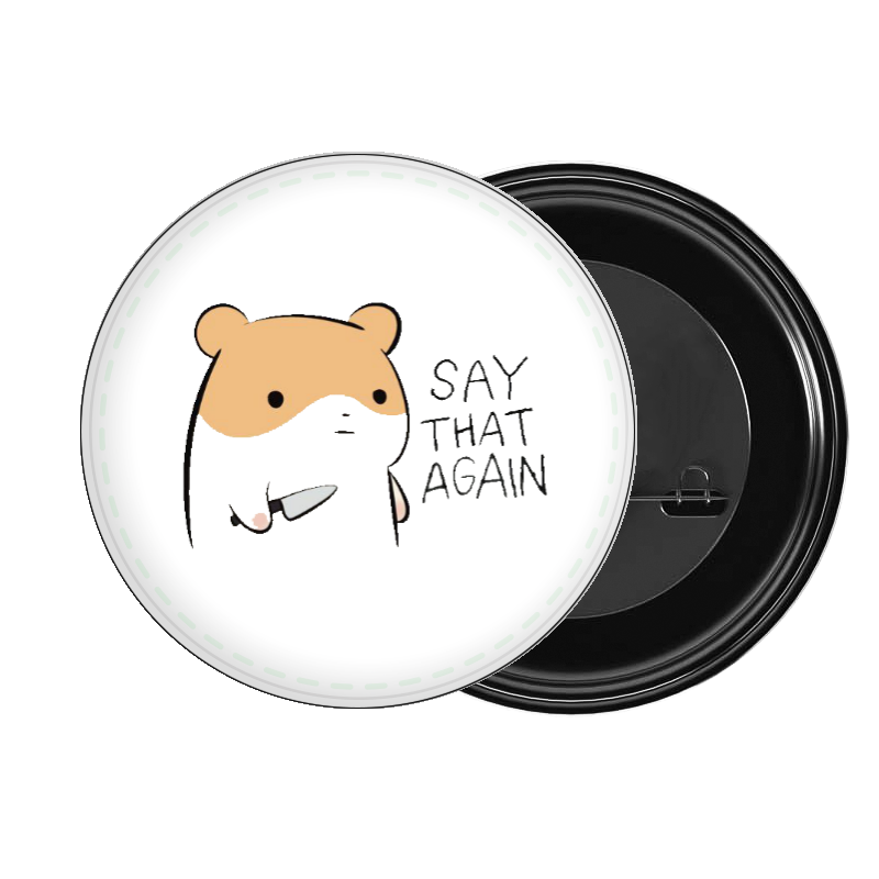 brooch SAY THAT AGAIN 134