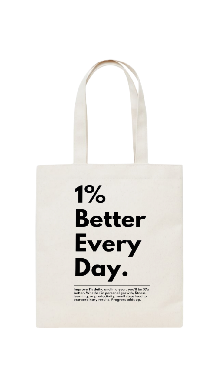 1% Better Every Day. tote bag beige 33