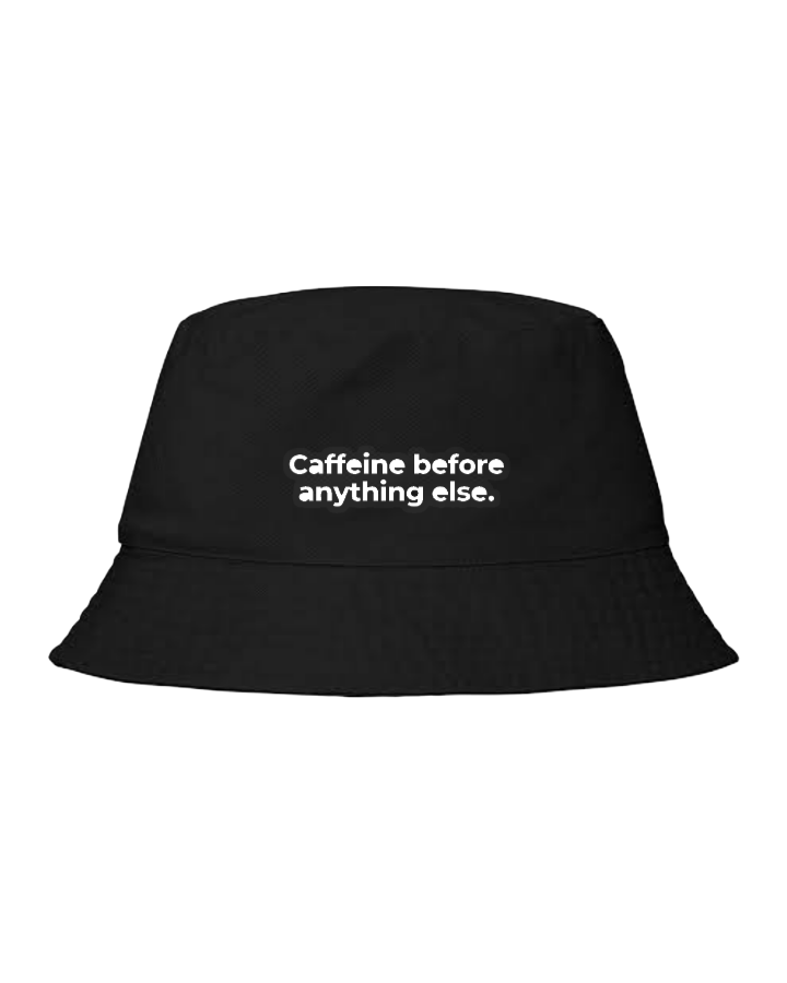 Bucket hat Fishman hat cap Caffeine before anything else 140