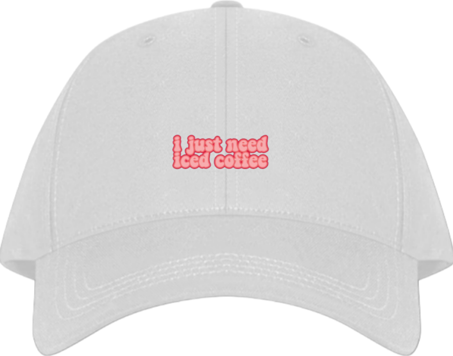 i just need iced coffee Baseball cap White 144