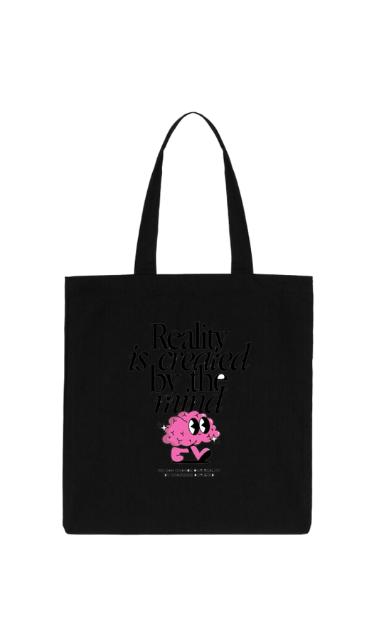 Reality is created by the mind tote bag Black 15