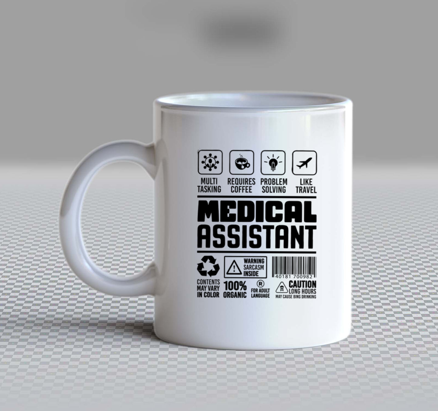 MEDICAL ASSISTANT Back text Mug 15