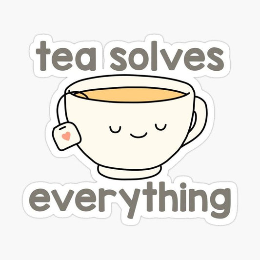 Sticker coffee tea solves everything 15
