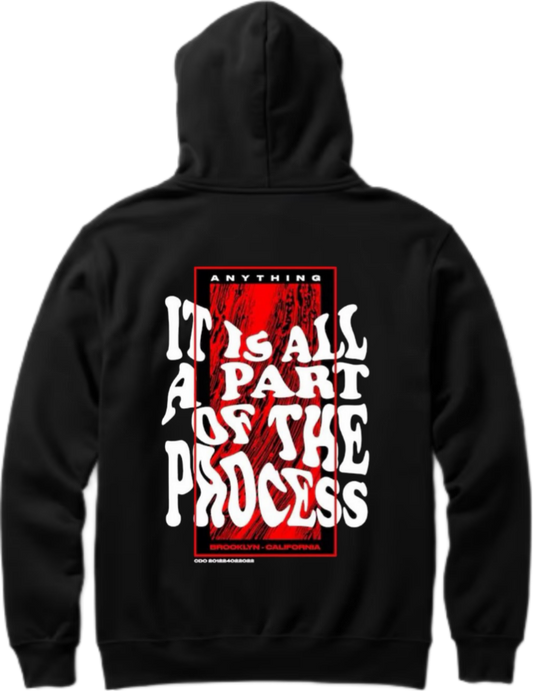 IT IS ALL A PART OF THE PROCESS Over Size hoodie Black Back 96
