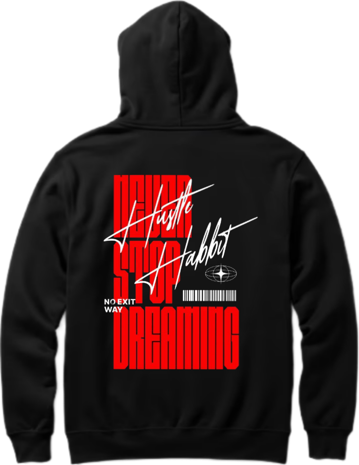 NEVER STOP DREAMING Over Size hoodie Black Back 15