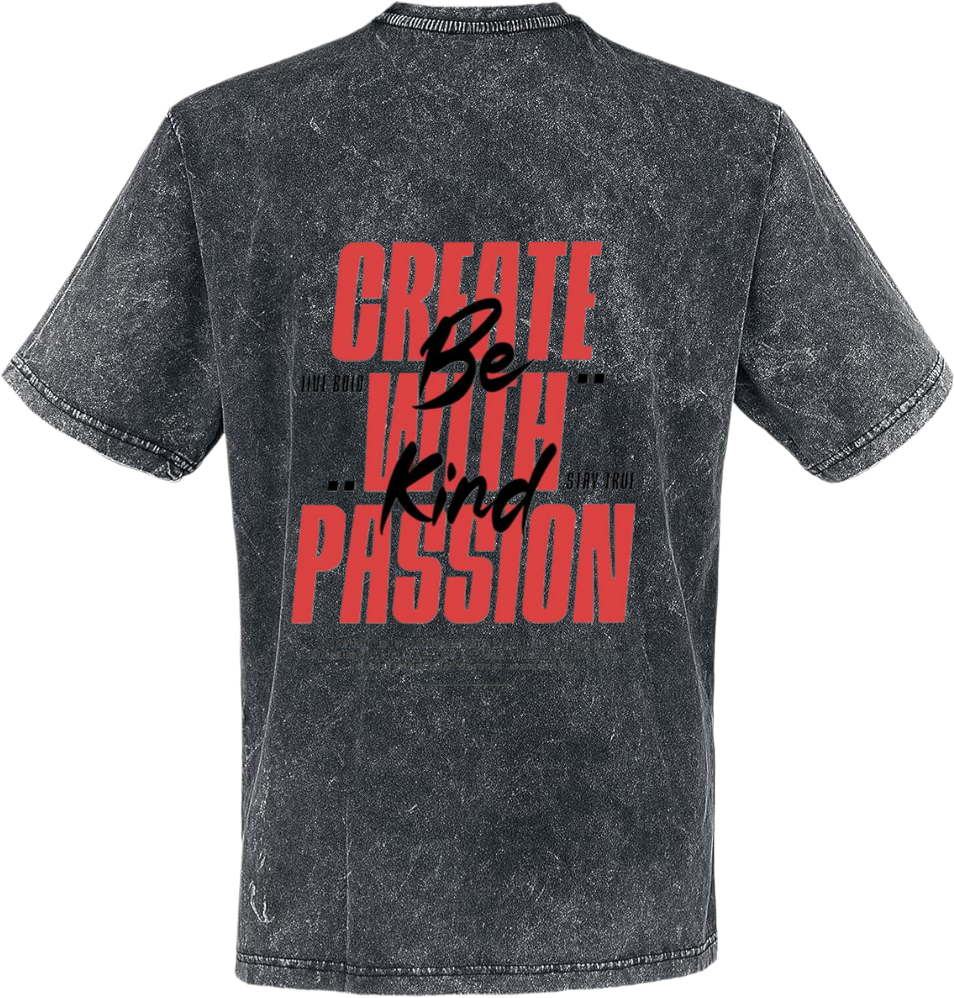 Create Be Kind Passion t- shirt Over Size Washed Back 93