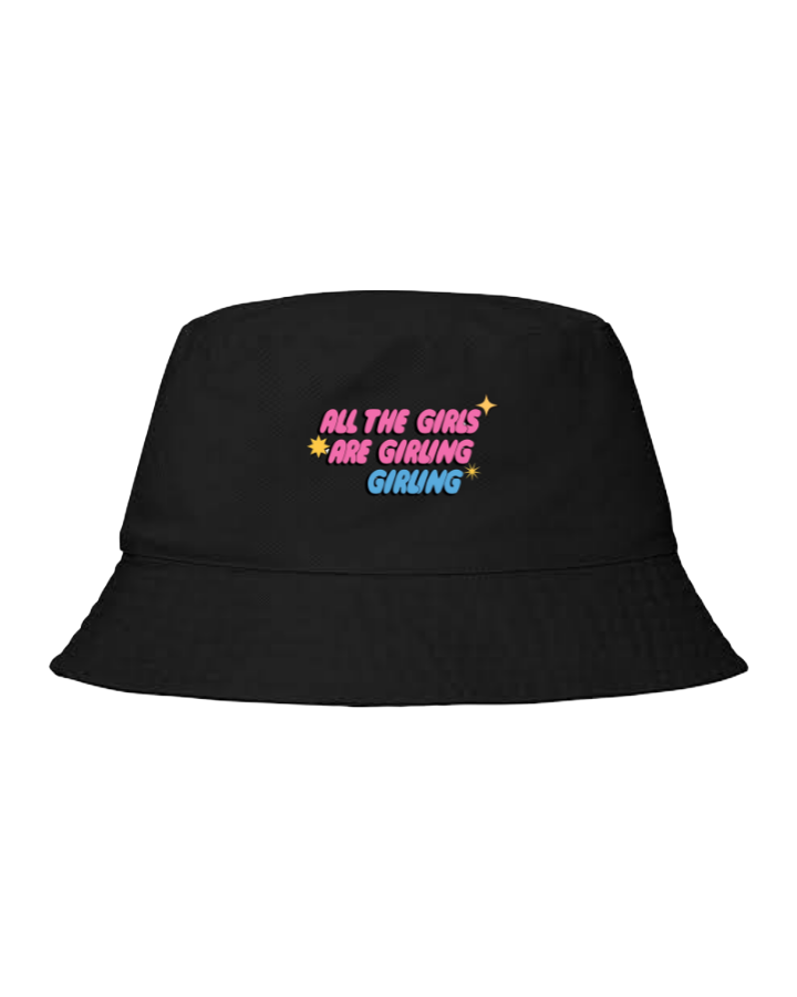 Bucket hat Fishman hat cap ALL THE GIRLS ARE GIRLING GIRLING 162