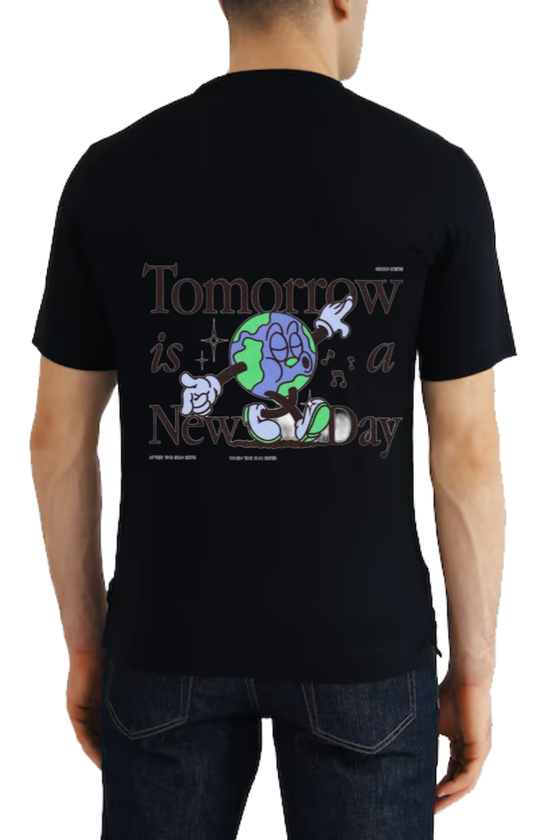 Tomorrow isa New Day t- shirt One Size Black back 16
