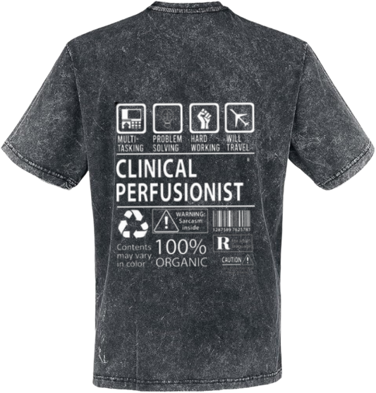CLINICAL PERFUSIONIST Back text One Size t- shirt Washed Back 96