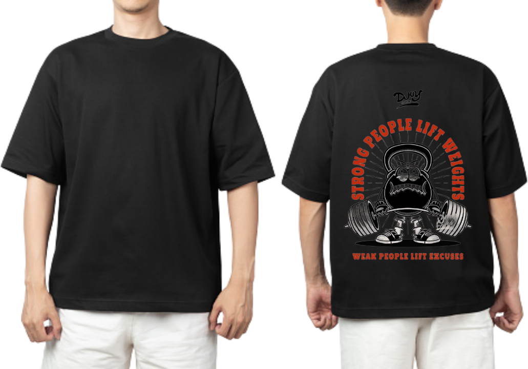 Strong people lift weights, weak people lift excuses t- shirt One Size Black back 16