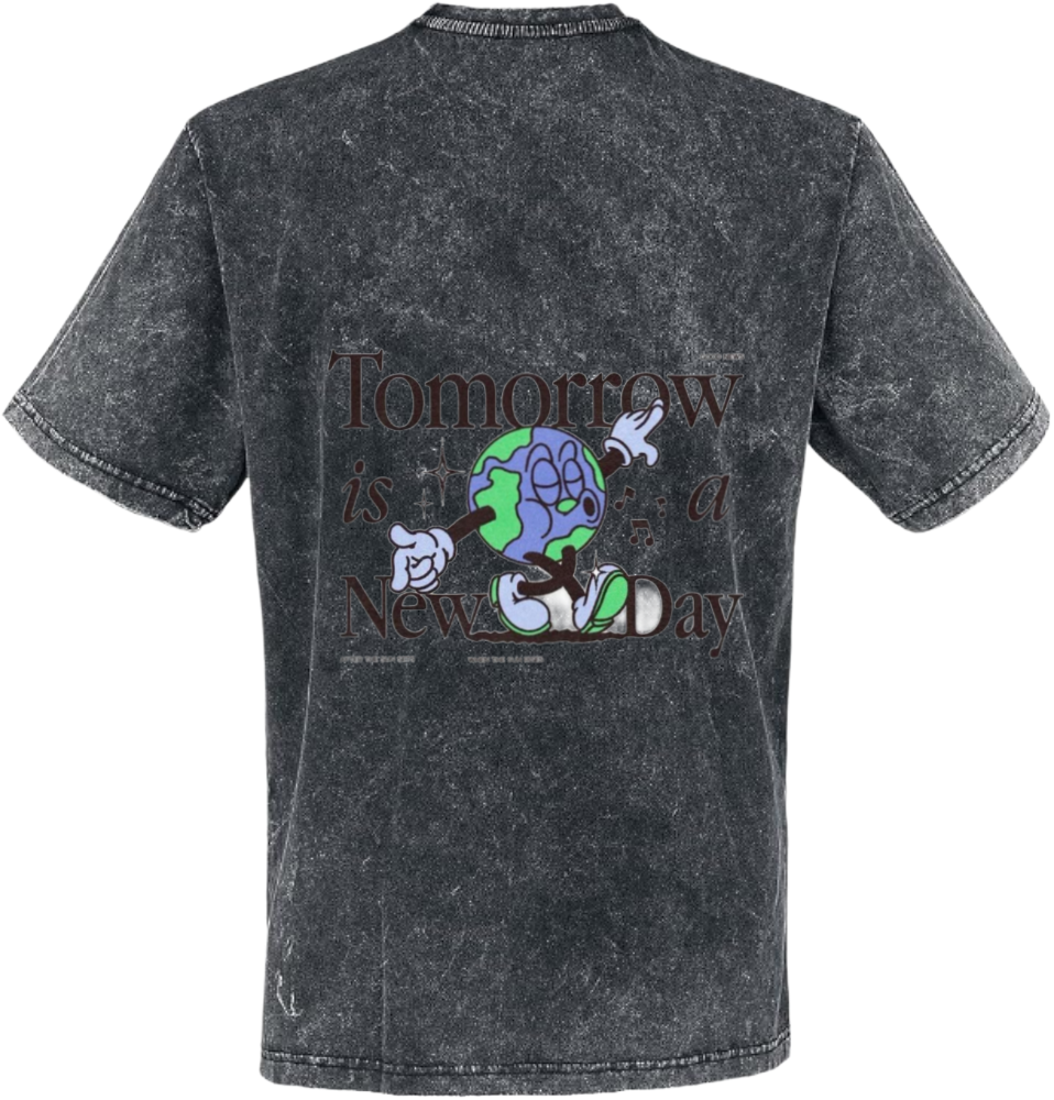 Tomorrow isa New Day t- shirt One Size Washed Back 16