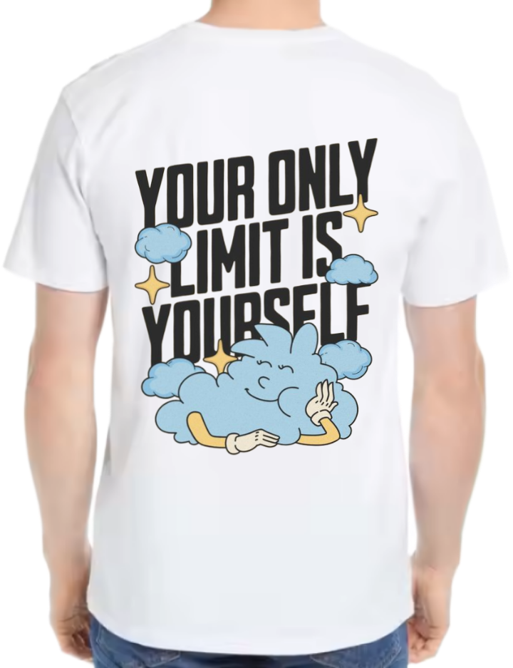 YOUR ONLY LIMIT IS YOURSELF t- shirt One Size White back 17