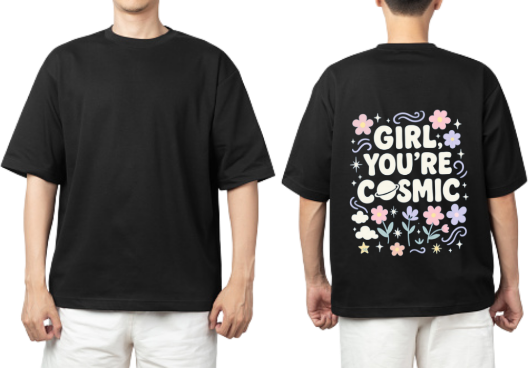GIRL: YOU'RE COSMIC t- shirt One Size Black back 17