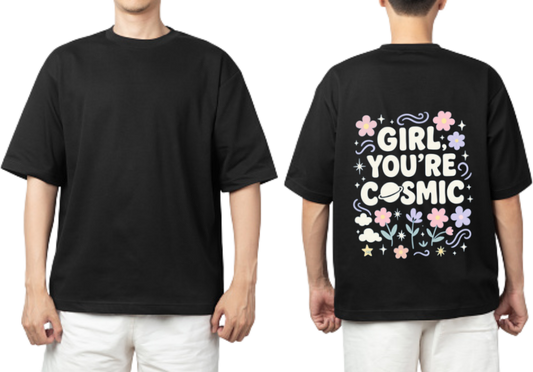 GIRL: YOU'RE COSMIC t- shirt One Size Black back 17
