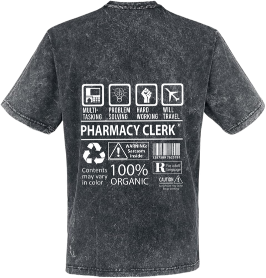 PHARMACY CLERK Back text One Size t- shirt Washed Back 97