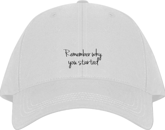 Remember why you started Baseball cap White 190