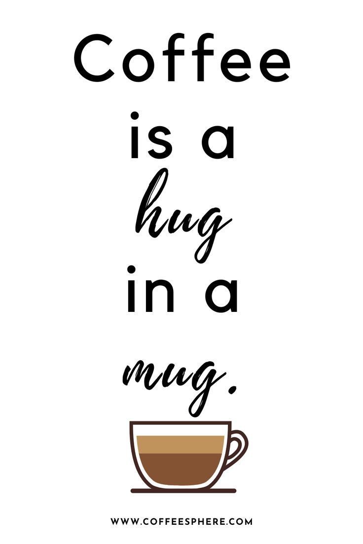 Sticker coffee  Coffee is a hug in a mug 19