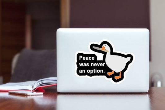 Untitled Goose Game Sticker, "Peace Was Never an Option" Funny Meme Waterproof Vinyl Decal for Laptop, Water Bottle, Hydro Flask, and Journal