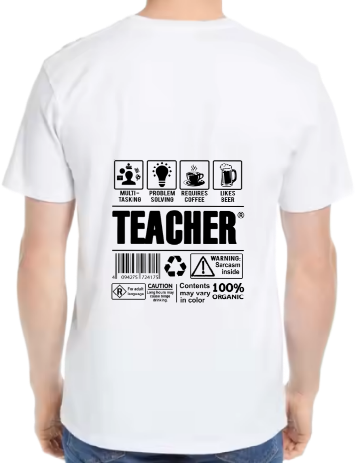 TEACHER Back text One Size t- shirt White Back 1