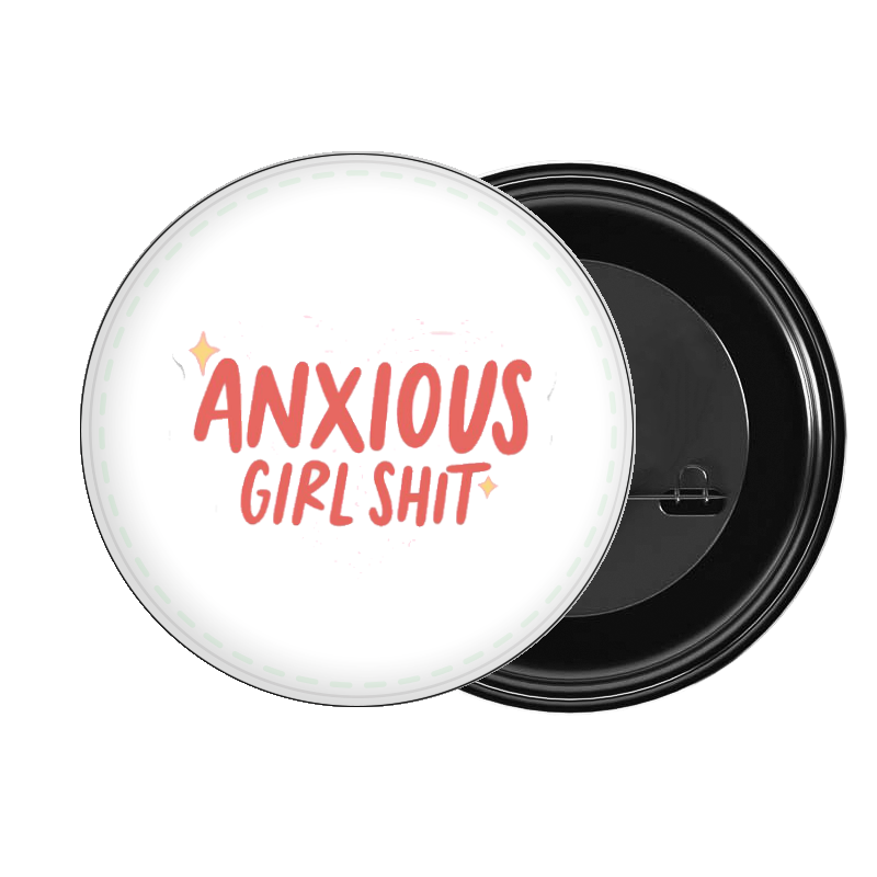 brooch Anxious Girl Shit 203