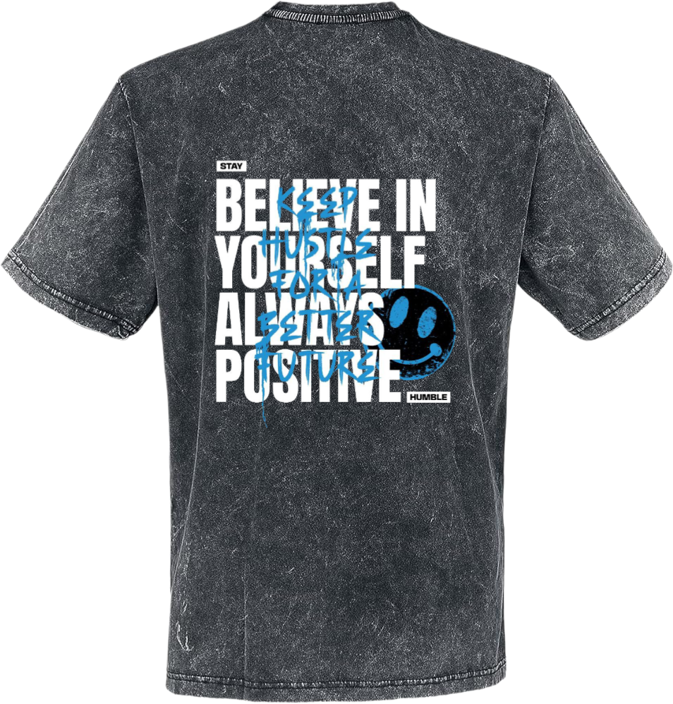BELIEVE IN YOURSELF ALWAYS POSITIVE t- shirt Over Size Washed Back 20