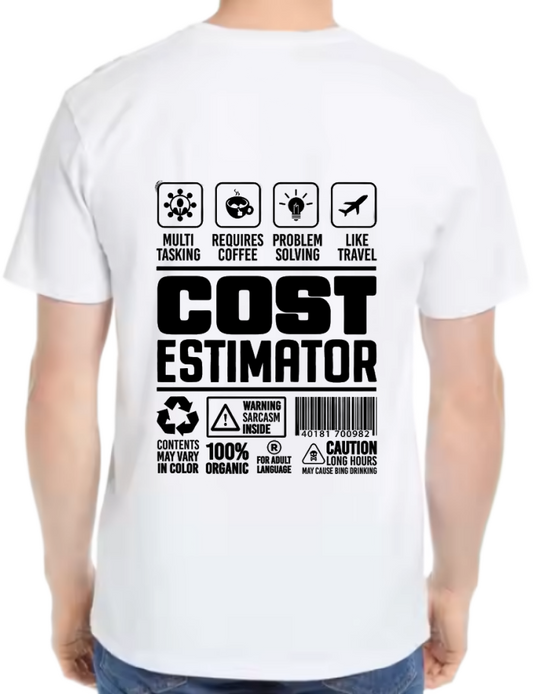 Cost Estimator Back text One Size t- shirt White Back 20