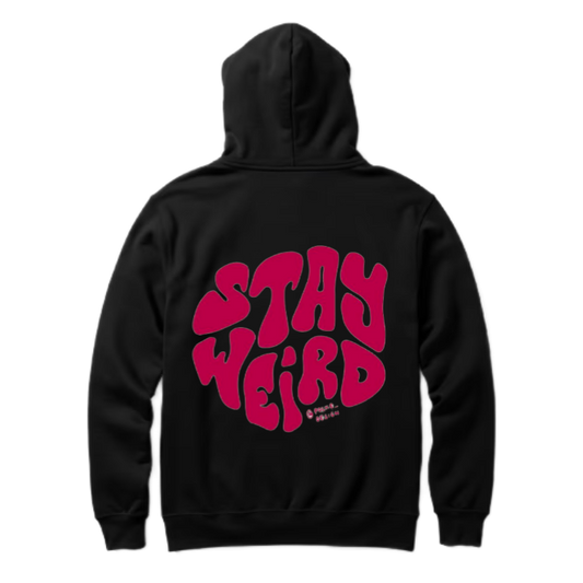 STAY WEIRD One Size hoodie Black Back 20