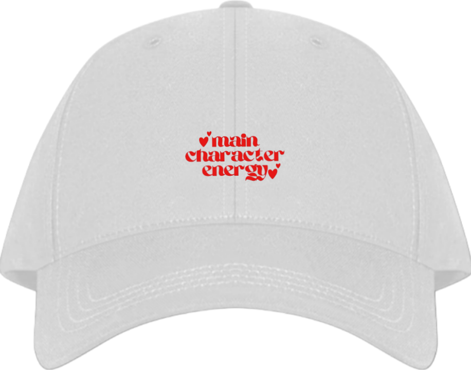 main character energy Baseball cap White 210