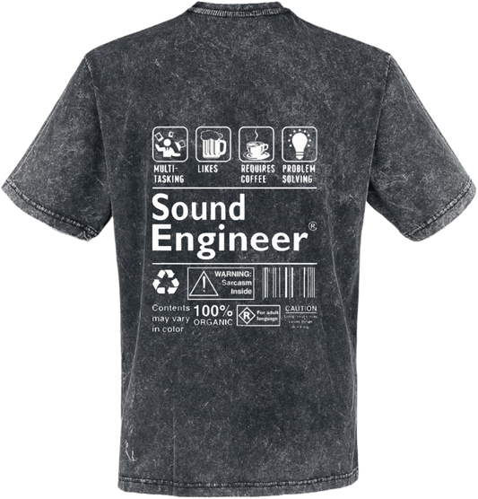 Sound Engineer  Back text One Size t- shirt Washed Back 100