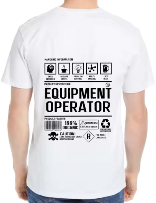 Equipment Operator Back text One Size t- shirt White Back 21
