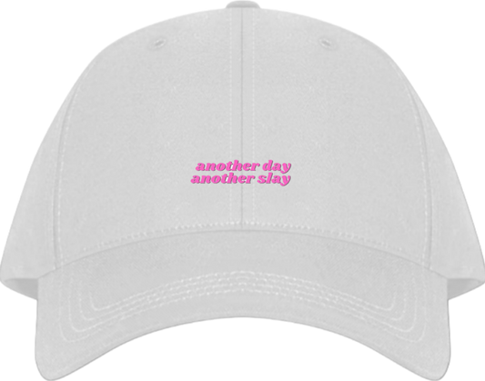 another day another slay Baseball cap White 223
