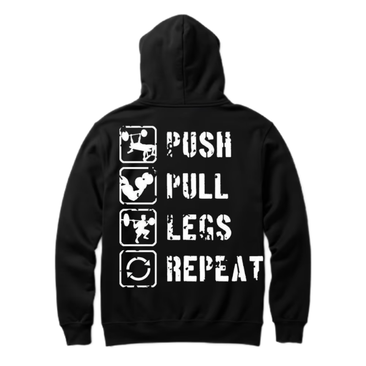 PUSH PULL LEGS REPEAT Back text oversize hoodie back 22