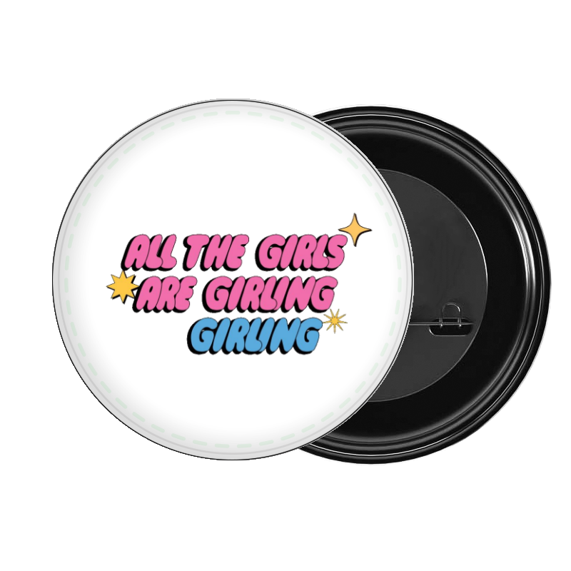 brooch ALL THE GIRLS ARE GIRLING GIRLING 230