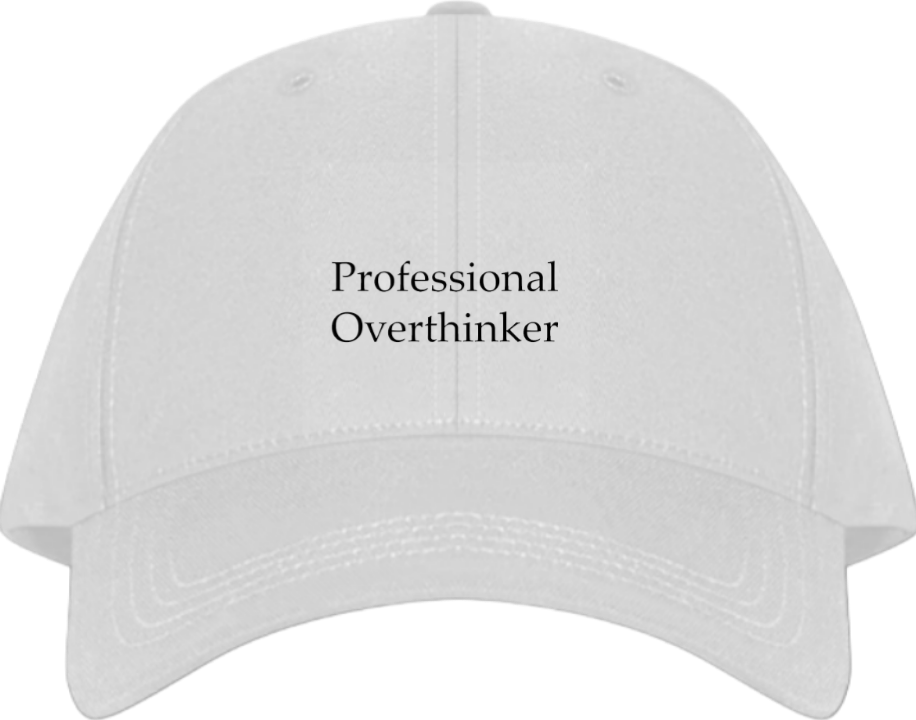 Professional Overthinker Baseball cap White 227
