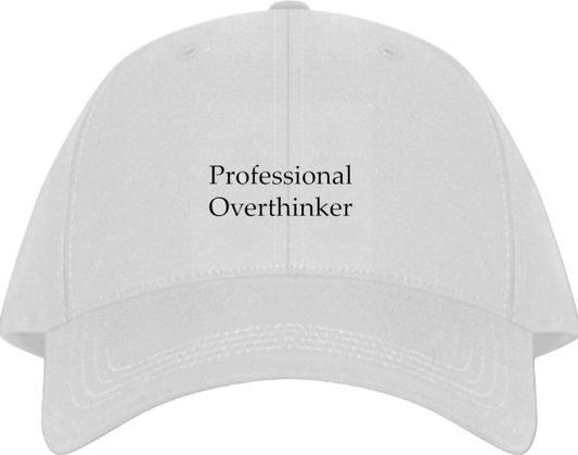 Professional Overthinker Baseball cap White 227