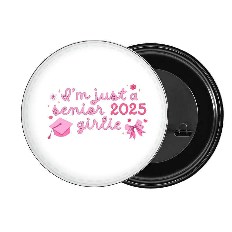 brooch I'm just a senior 2025 girlie 238