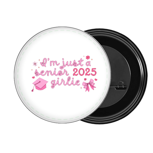 brooch I'm just a senior 2025 girlie 238