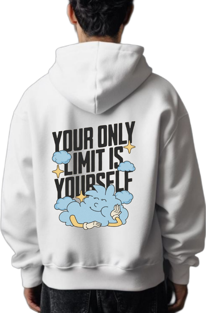 YOUR ONLY LIMIT IS YOURSELF One Size hoodie White Back 24