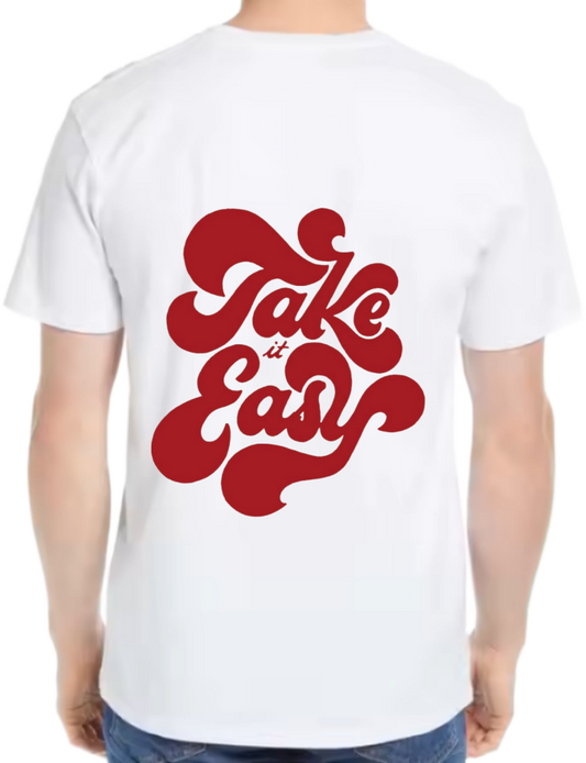 Take It Easy t- shirt One Size White back 25