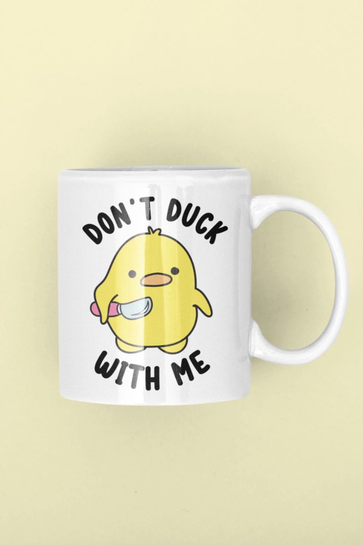 Mug DON'T DUCK WITH ME 62