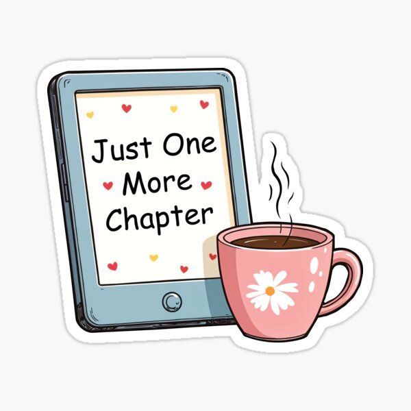 Sticker coffee Just One More Chapter 28