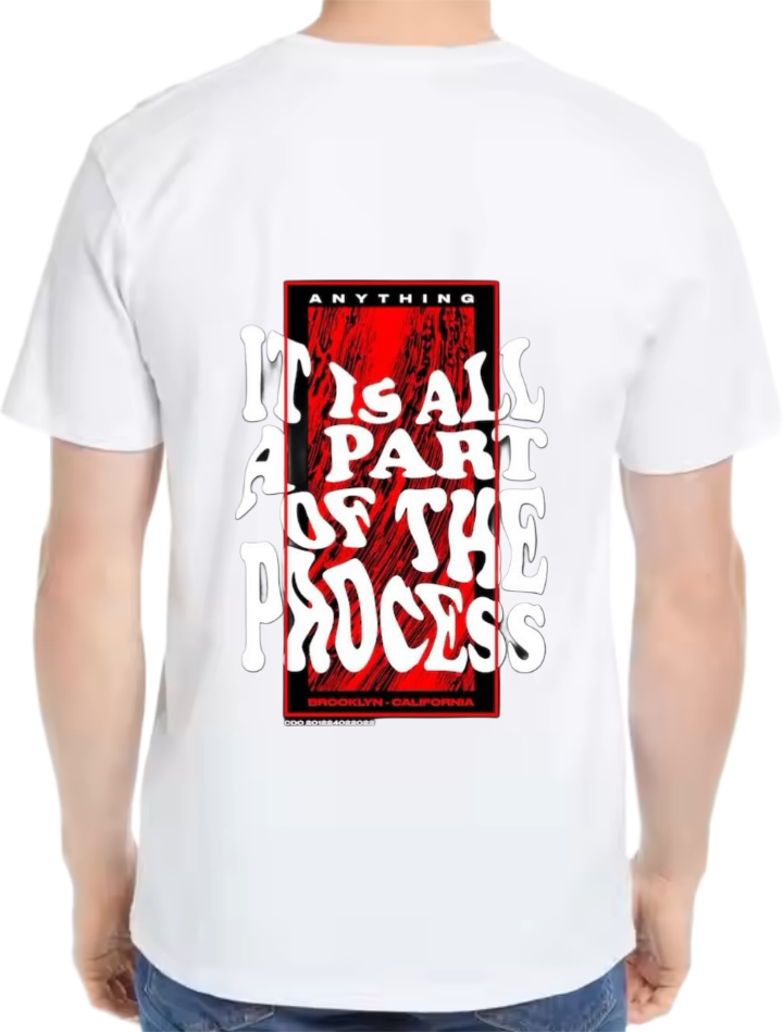 IIS ALL A PART OF THE PROCESS t- shirt Over Size White Back 112
