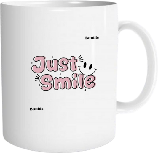 Just Smile Mug 29