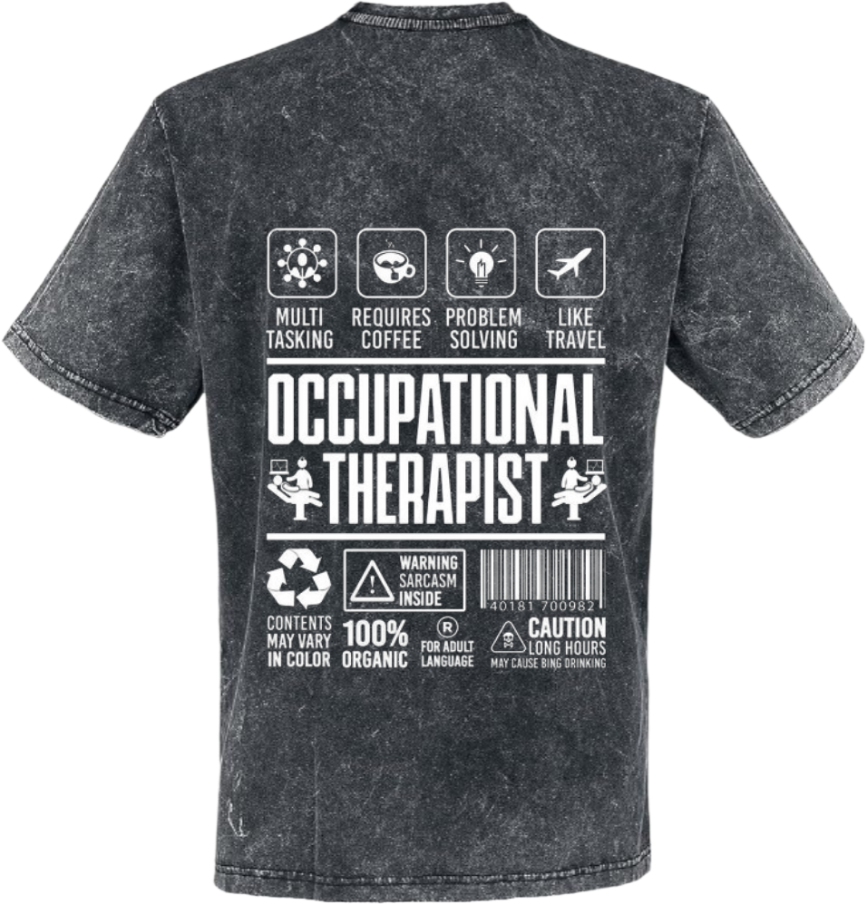 OCCUPATIONAL THERAPIST Back text One Size t- shirt Washed Back 108